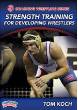 AAU Coaching Series - Strength Training For Developing Wrestlers