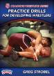AAU Coaching Series - Practice Drills For Developing Wrestlers