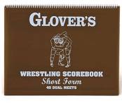 Glover's Wrestling Scorebook